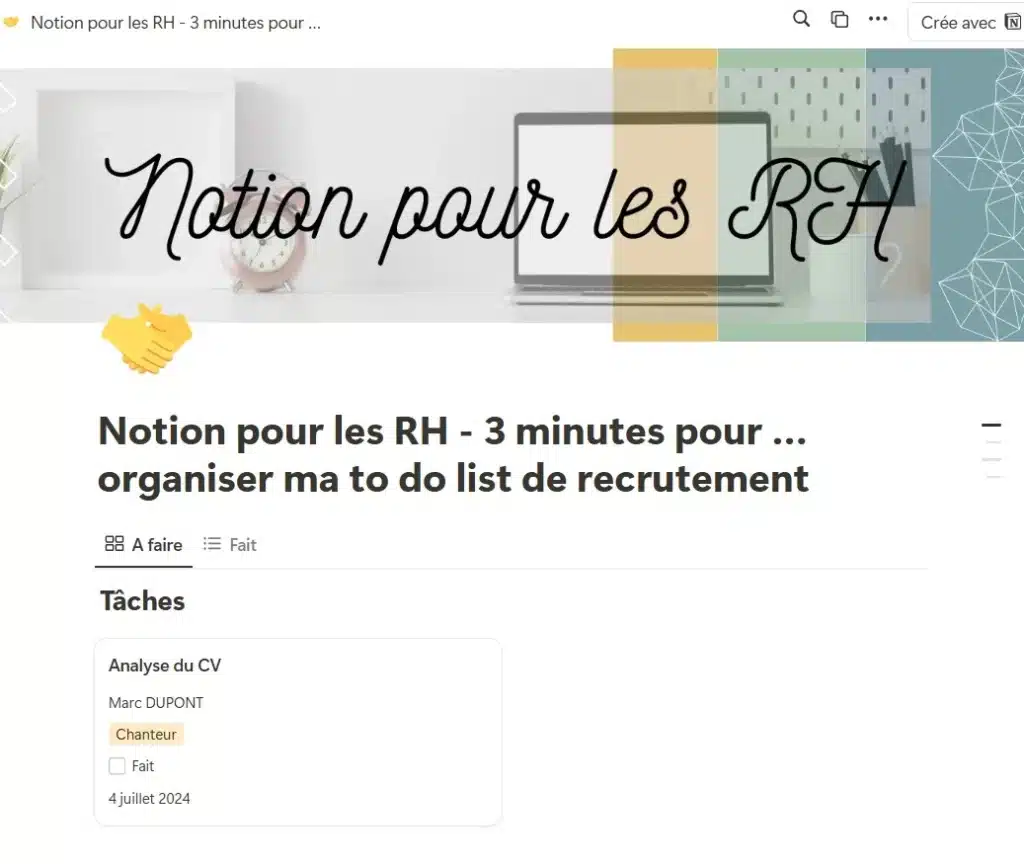 Recrutement4 Notion pour les RH - 3 minutes pour … organiser ma to do list de recrutement